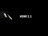 HDMI , ֽ ȭ Ƽ̵ ̽ HDMI 2.1 ԰ ǥ