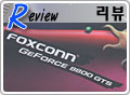 8800GTX Ŭ Foxconn 8800GTS 640MB OC