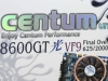  CENTUM 8600GT  ̳ο VF9 (NVIDIA Geforce 8600GT)