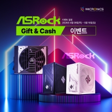 ����ũ�δн�, ASRock �Ŀ� ��Gift & Cash�� �̺�Ʈ ����