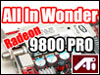 [] ATI Ƽ̵  ְ! All In Wonder 9800 PRO